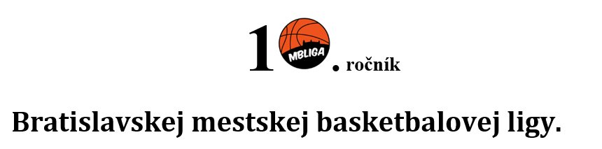 V Bratislave v októbri odštartoval 10. ročník Bratislavskej mestskej basketbalovej ligy